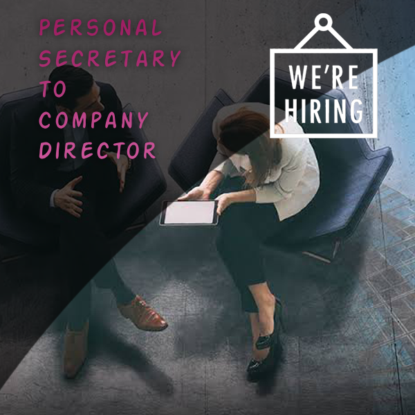 Personal Secretary to Company Director